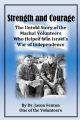 103366 Strength and Courage - The Untold Story of the Machal Volunteers Who Helped Win Israel's War of Independence
